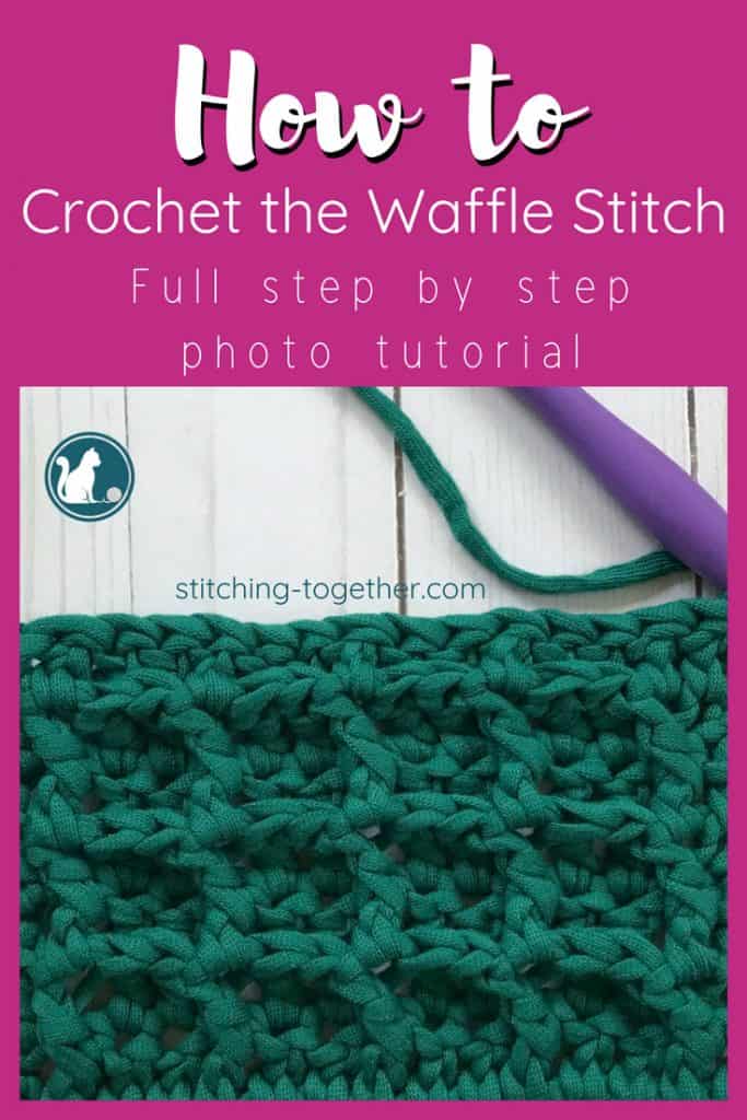 How To Crochet The Waffle Stitch Step By Step Tutorial