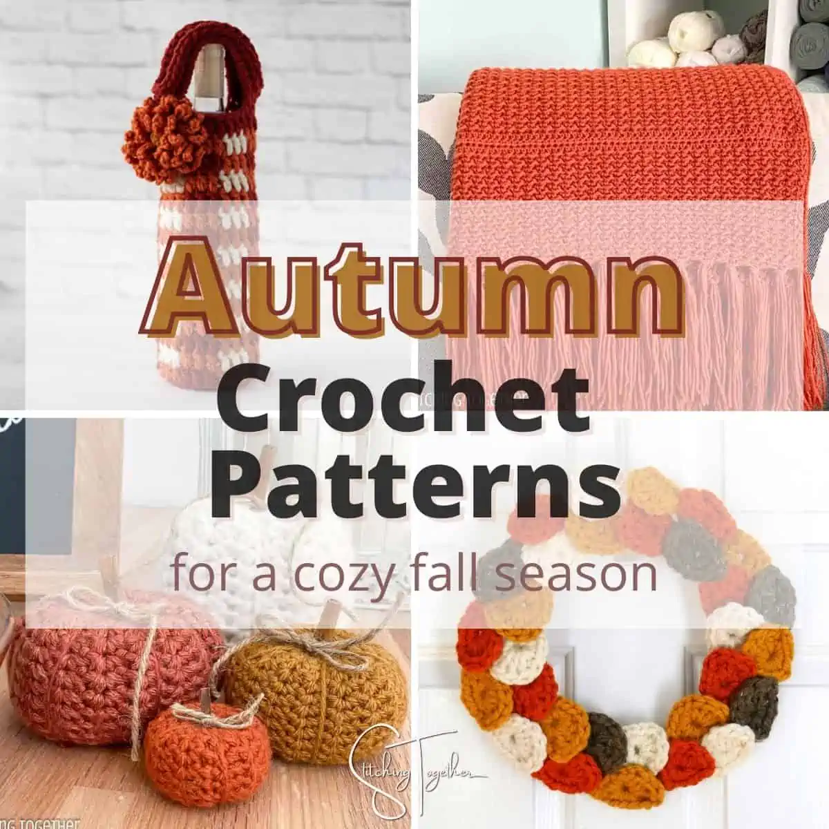 Fall Crochet Patterns: 20 Cozy Fall Crochet Projects For You And Your Home:  (Crochet Pattern Books, Afghan Crochet Patterns, Crocheted Patterns)